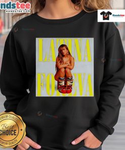 Official Latina Foreva Poster Sweatshirt featuring vibrant design and stylish lettering, perfect for proud Latina representation.