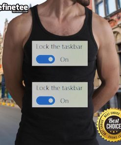 Official Lock The Taskbar tank top featuring bold graphics, perfect for tech enthusiasts and casual wear.