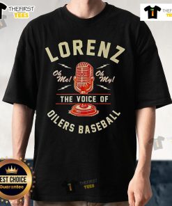 Official Lorenz The Voice Of Oilers Baseball T-Shirt featuring vibrant graphic design and classic fit for fans.
