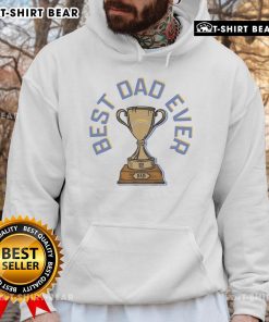Official Los Angeles Chargers Best Dad Ever Trophy Hoodie featuring a stylish design for proud Chargers fans.