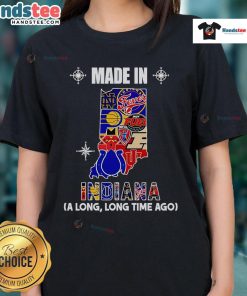 Official Made in Indiana A Long Long Time Ago Ladies Tee in vibrant colors, perfect for casual wear and local pride.