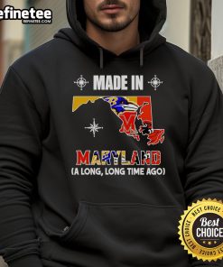 Cozy Official Made in Maryland hoodie featuring 'A Long Long Time Ago' design, perfect for stylish comfort.