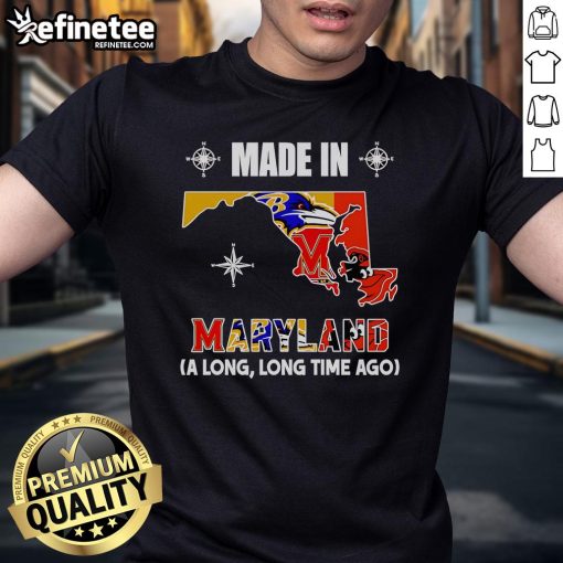 Official Made In Maryland A Long Long Time Ago T-Shirt featuring vintage design and Maryland pride, perfect for casual wear.