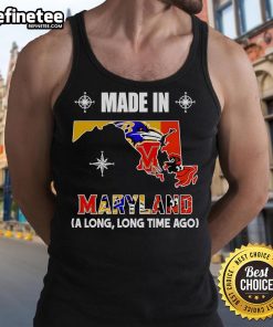 Official Made In Maryland A Long Long Time Ago tank top featuring a vintage design and comfortable fit for casual wear.