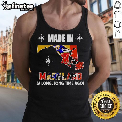 Official Made In Maryland A Long Long Time Ago tank top featuring a vintage design and comfortable fit for casual wear.