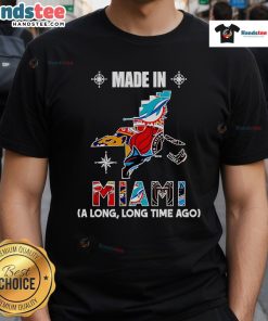 Alt Text: Official Made In Miami A Long Long Time Ago T-Shirt featuring retro design and vibrant colors, perfect for Miami lovers.