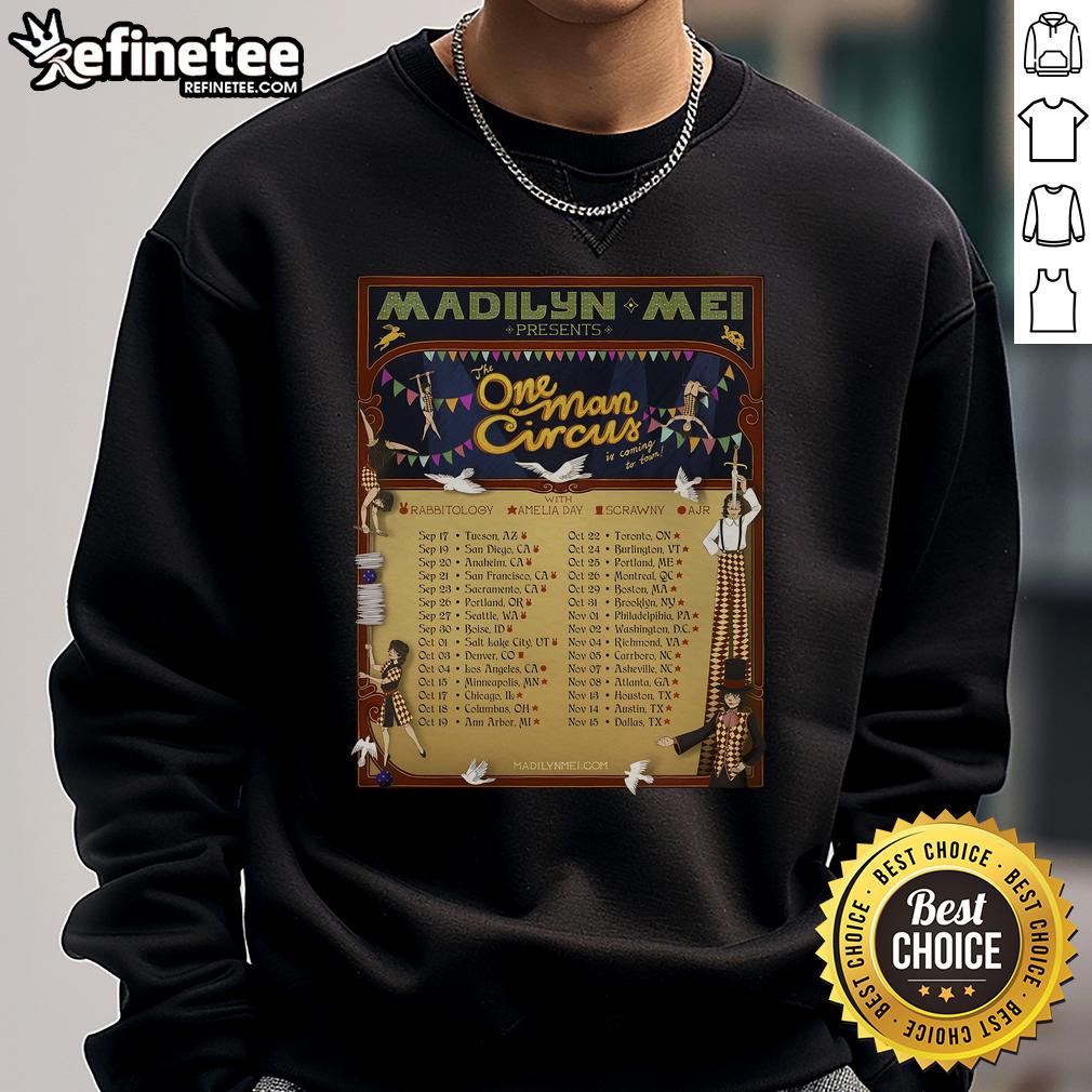 Official Madilyn Mei The One Man Circus In Coming To Tour 2025 Poster Sweatshirt Alt Text: Madilyn Mei The One Man Circus 2025 tour poster on a sweatshirt, featuring vibrant colors and tour details.