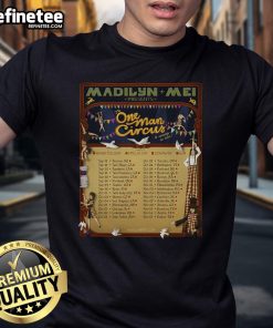 Official Madilyn Mei The One Man Circus Tour 2025 poster on a T-shirt, featuring vibrant graphics and tour details.