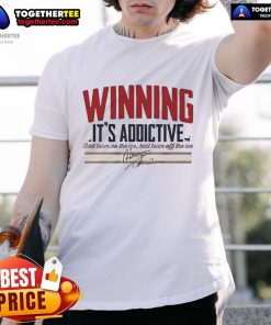 Official Matthew Tkachuk Winning It's Addictive Signature T-Shirt featuring Tkachuk's logo and vibrant design.