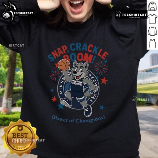 Official Minnesota Timberwolves Snap Crackle Boom Independence Day sweatshirt featuring team colors and logo.