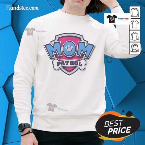 Official Mother's Day Mom Patrol Badge Sweatshirt featuring a stylish design perfect for celebrating moms on their special day.