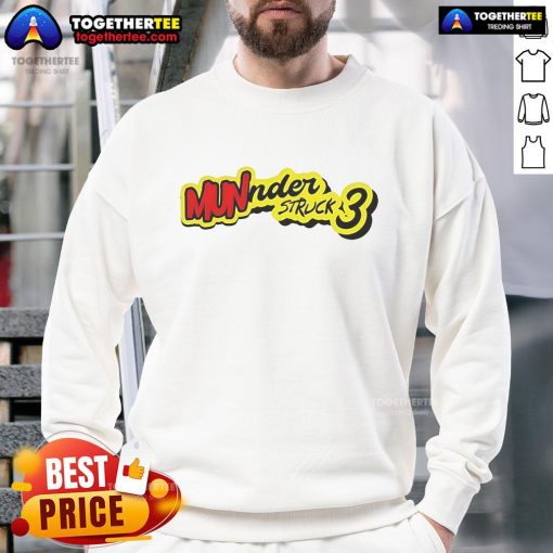 Official Munder Struck 3 Sweatshirt in stylish design, showcasing comfort and quality for everyday wear.