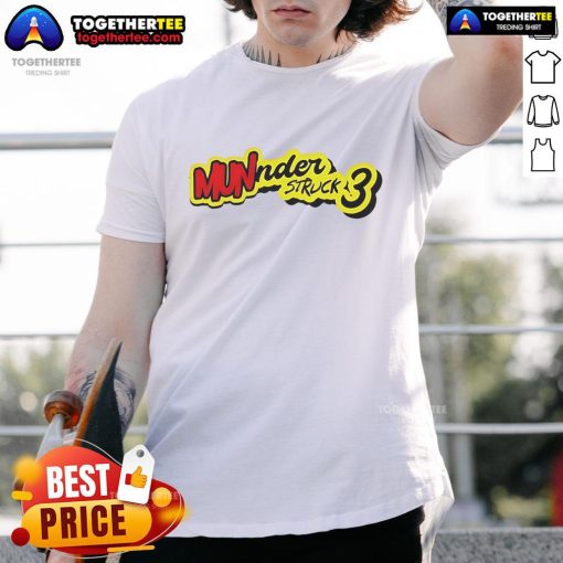 Official Munder Struck 3 T-Shirt featuring a stylish design, perfect for fans and casual wear.