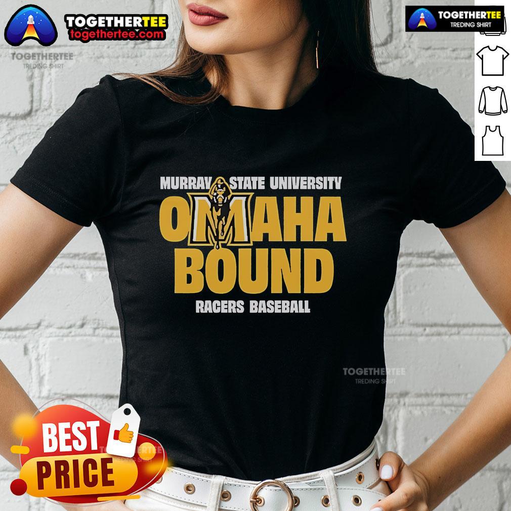 Official Murray State Omaha Bound Ladies Tee Official Murray State Omaha Bound Ladies Tee in stylish design, perfect for fans celebrating the team's journey.