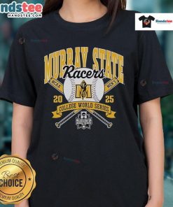 Official Murray State Racers 2025 College World Series ladies tee in vibrant blue, perfect for fans and stylish support.
