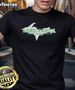 Official Nardi Family Yooper Reunion 2025 T-Shirt featuring vibrant design and family-themed graphics for the reunion event.
