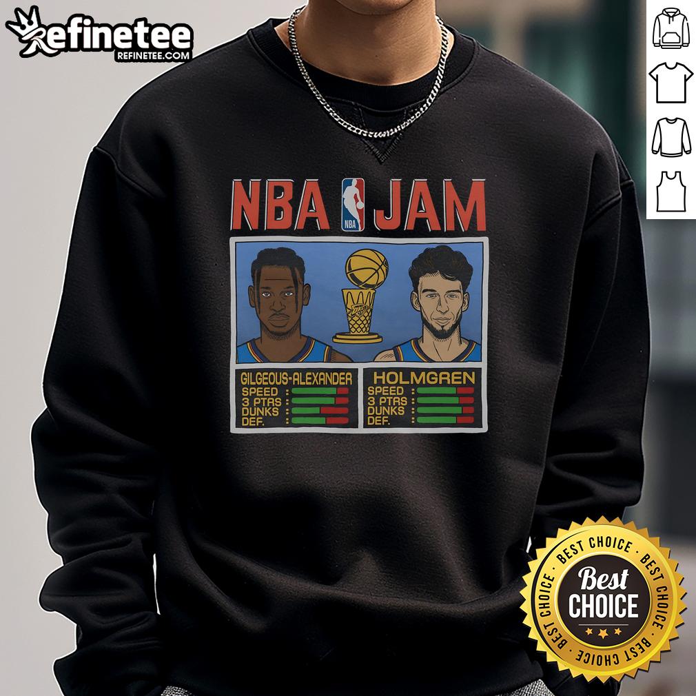 Official Nba Jam Thunder 2025 Champs Gilgeous Alexander And Holmgren Sweatshirt Official NBA Jam Thunder 2025 Champs sweatshirt featuring Gilgeous-Alexander and Holmgren, perfect for fans.