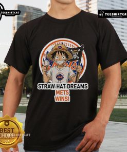Official New York Mets Monkey D. Luffy Straw Hat Dreams Wins T-Shirt featuring vibrant graphics and team colors.