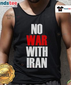 Official No War With Iran tank top featuring bold text design, promoting peace and anti-war activism in a stylish way.