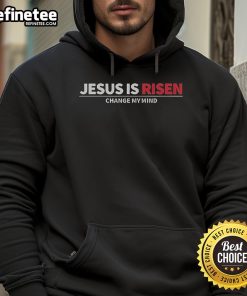 Official Noland Arbaugh Jesus Is Risen Changed My Mind Hoodie showcasing a stylish design with bold text and vibrant colors.