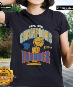 Official Oklahoma City Thunder newborn 2025 NBA Finals Champions ladies tee featuring team colors and logo.
