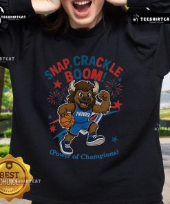 Alt Text: Oklahoma City Thunder Independence Day sweatshirt featuring 'Snap Crackle Boom' design, celebrating champions.