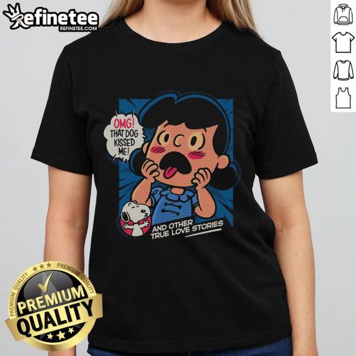Official OMG That Dog Kissed Me Snoopy and Lucy van Pelt ladies tee featuring playful cartoon design and vibrant colors.