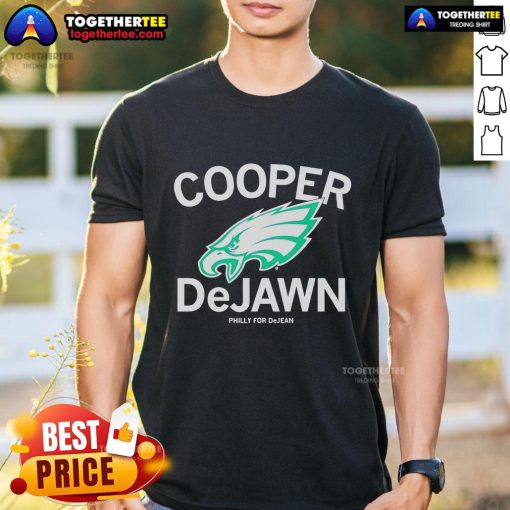 Alt Text: Official Philadelphia Eagles Cooper Dejawn Philly For Dejean logo t-shirt featuring team colors and design.