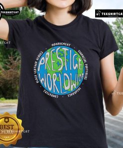 Official Prestige Worldwide Management Ladies Tee in stylish design, perfect for casual wear and showcasing brand loyalty.