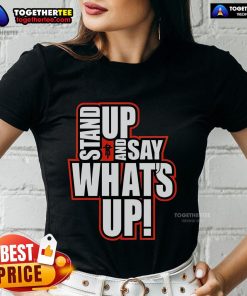 R-Truth Stand Up And Say What's Up Ladies Tee featuring vibrant graphics and a comfortable fit for wrestling fans.