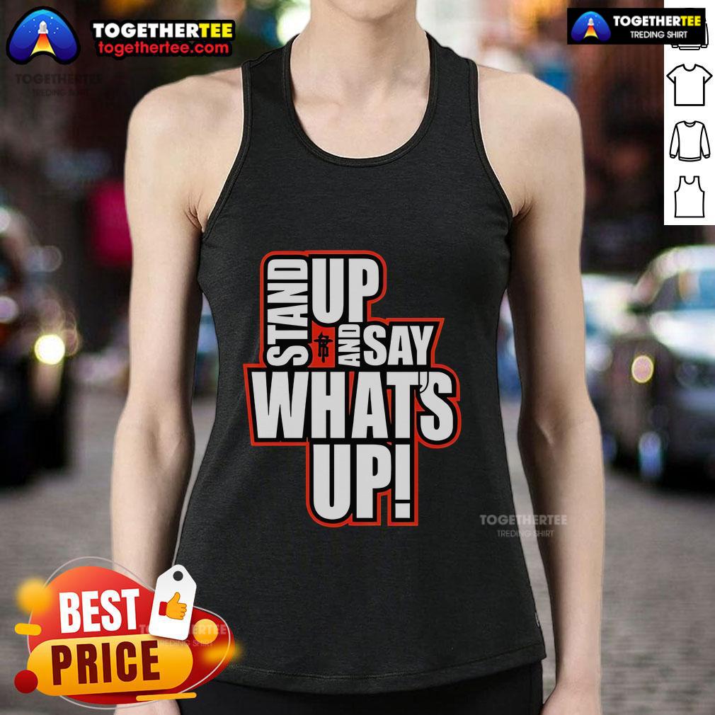 Official R Truth Stand Up And Say Whats Up Tank Top Official R-Truth Stand Up and Say What's Up tank top featuring bold graphics and vibrant colors, perfect for fans.