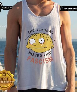 Official Ralph Wiggum tank top featuring 'The Teargas Tastes Like Fascism' design, perfect for fans of The Simpsons.