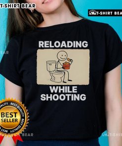 Official Reloading While Shooting Toilet Humor Ladies Tee featuring a playful design for gun enthusiasts and humor lovers.