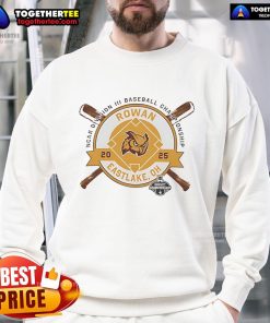 Alt Text: Official Rowan Profs NCAA Division III Baseball Championship sweatshirt in Eastlake, OH, 2025 edition.