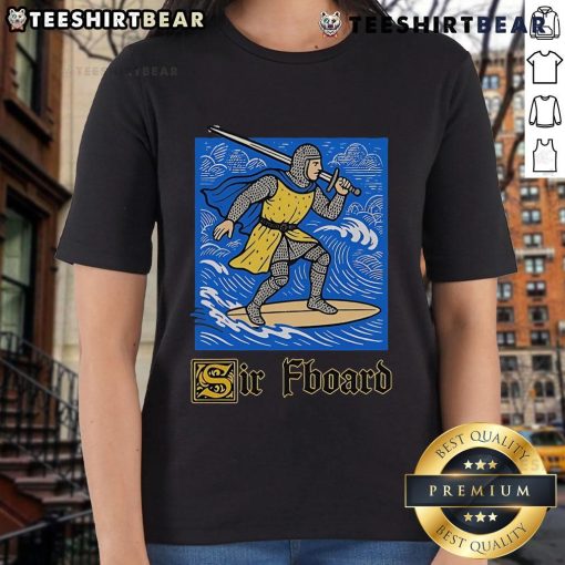 Official Sir Fboard Ladies Tee in stylish design, perfect for casual wear and showcasing modern fashion trends.