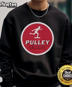 Official Skater Pulley sweatshirt from Simi Valley, California, featuring a stylish design for skate enthusiasts.