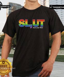 Official Slut Salt Lake Utah LGBT Pride T-Shirt featuring vibrant colors and bold graphics celebrating pride and inclusivity.