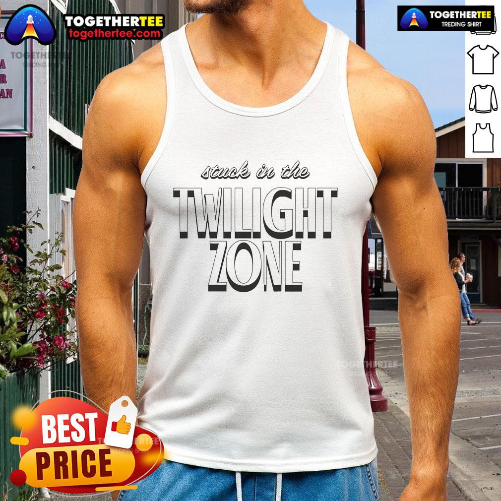 Official Stuck In The Twilight Zone Tank Top Official Stuck In The Twilight Zone tank top featuring a vintage design, perfect for fans of the classic TV series.