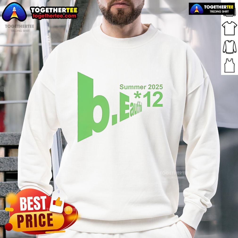 Official Summer 2025 Beautiful Logo 12 Sweatshirt Official Summer 2025 Beautiful Logo on a stylish sweatshirt, perfect for trendy summer fashion.