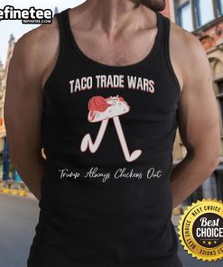 Official TACO Trade War tank top featuring a humorous Trump design about always chickening out, perfect for casual wear.