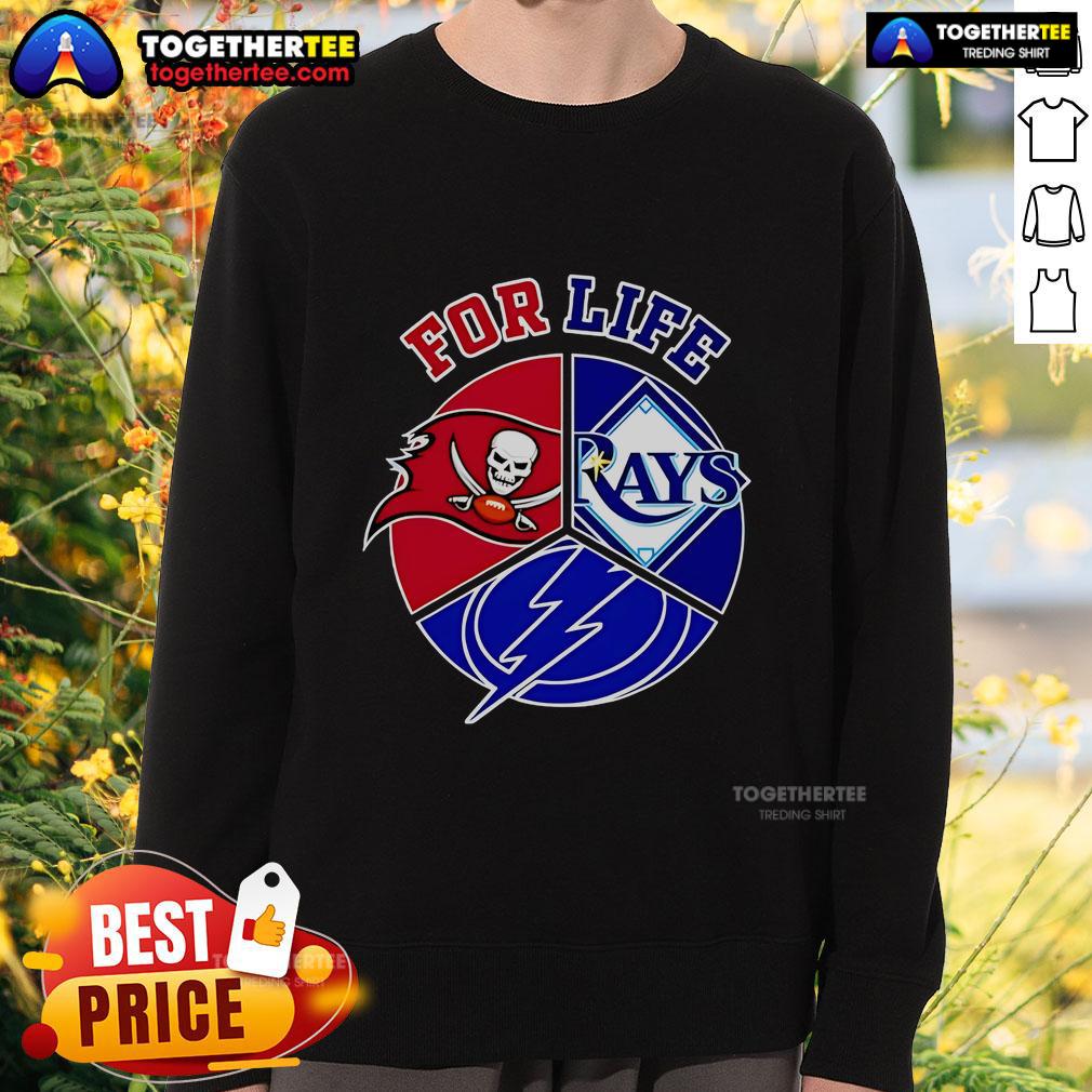 Official Tampa Bay Rays Buccaneers And Lightning For Life Sweatshirt Alt Text: Official Tampa Bay Rays, Buccaneers, and Lightning For Life sweatshirt featuring team logos and vibrant colors.