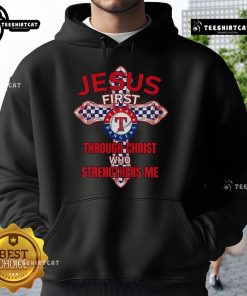 Alt Text: Official Texas Rangers Jesus First Through Christ Who Strengthens Me Hoodie in navy blue with bold graphics.