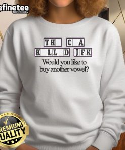 Official CIA Killed JFK sweatshirt with 'Buy a Vowel' design, perfect for conspiracy theory enthusiasts and casual wear.