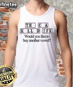 Buy a Vowel tank top featuring 'The CIA Killed JFK' graphic, combining humor and conspiracy themes in trendy apparel.