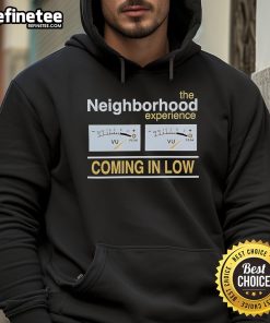 Official The Neighborhood Experience Coming In Low hoodie featuring stylish design and vibrant colors for fans.