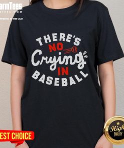 Official 'There's No Crying in Baseball' ladies tee, featuring a stylish design perfect for female baseball fans.