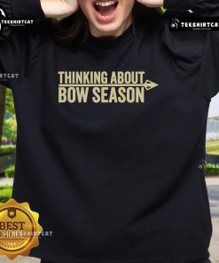 Official Thinking About Bow Season Sweatshirt featuring a cozy design perfect for hunting enthusiasts.