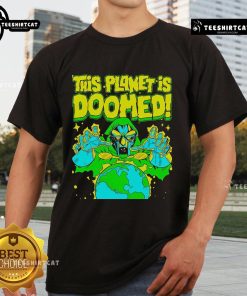 Alt Text: Official This Planet Is Doomed Doctor Doom T-Shirt featuring a bold design of Doctor Doom with vibrant colors.
