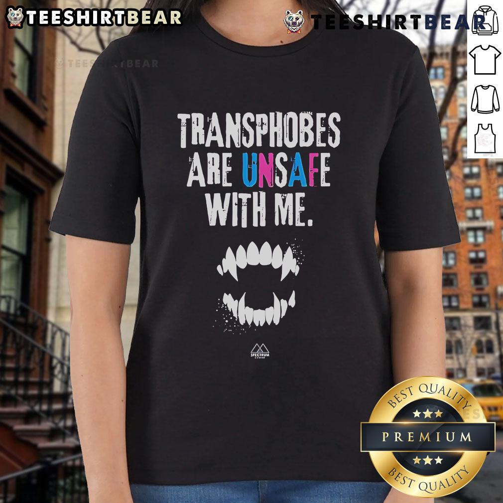 Official Transphobes Are Unsafe With Me Ladies Tee Official Transphobes Are Unsafe With Me Ladies Tee showcasing a bold statement design for LGBTQ+ advocacy.