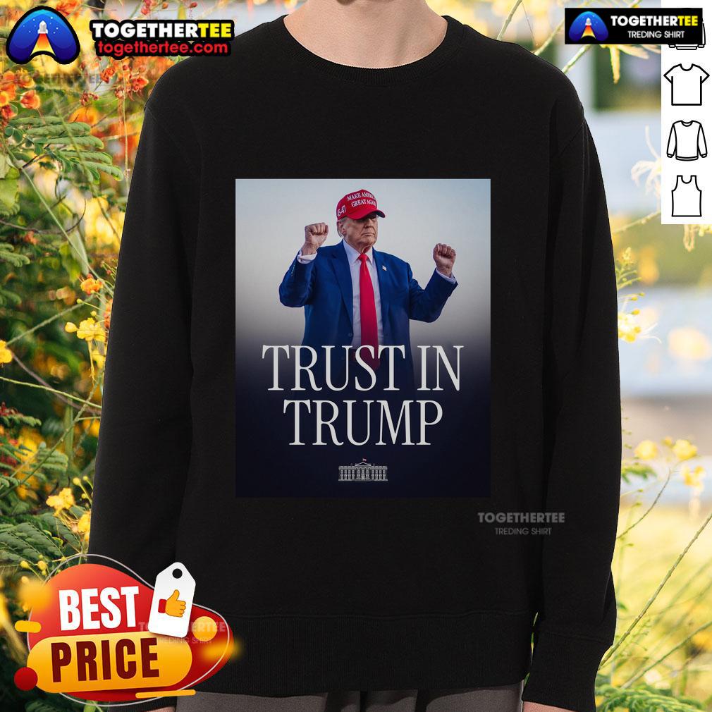 Official Trust In Trump Sweatshirt Official Trust In Trump Sweatshirt featuring bold logo design, perfect for supporters of Trump's campaign and style.